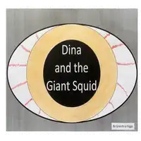 Dina and the Giant Squid Audiobook by Grandma Higgs