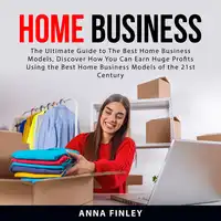 Home Business Audiobook by Anna Finley