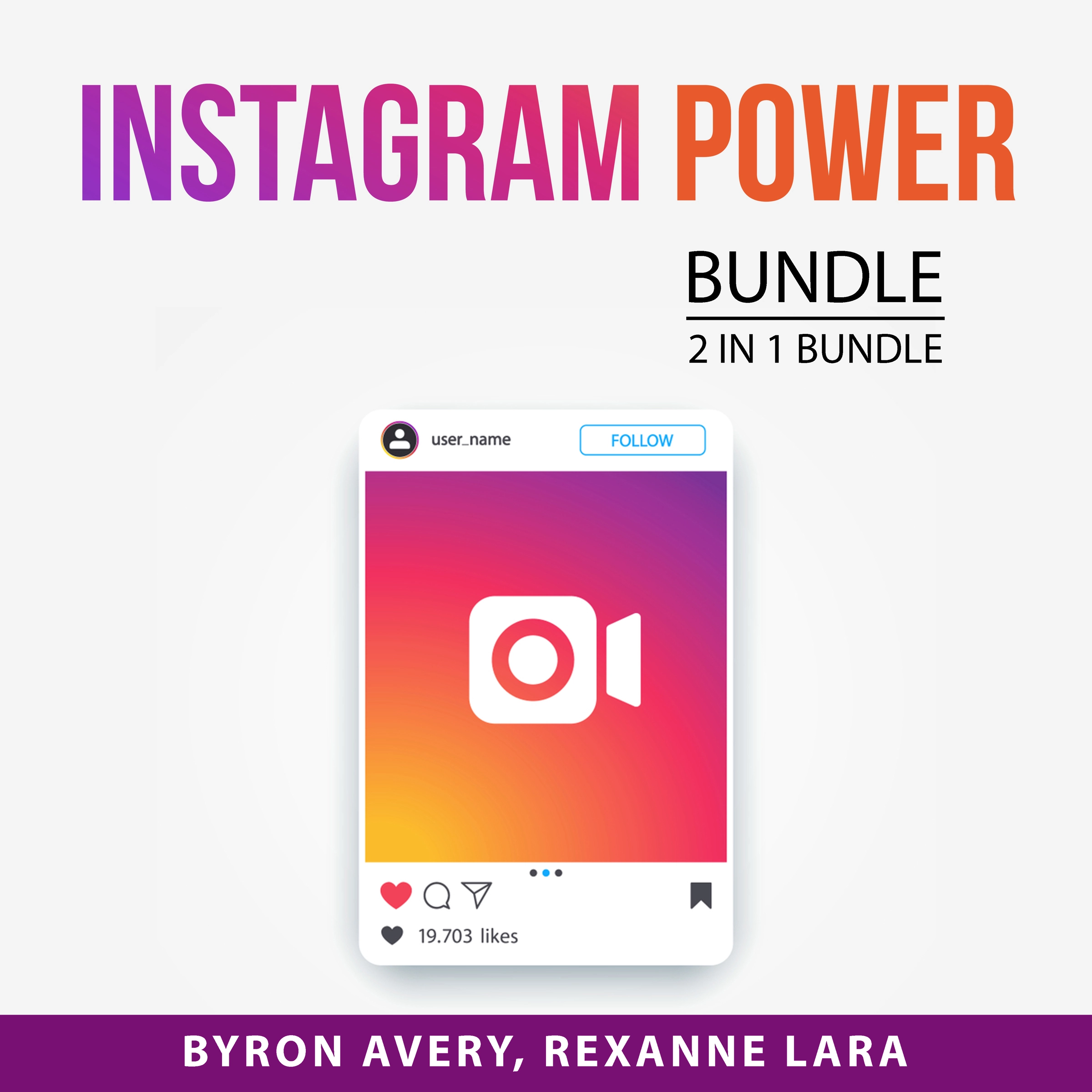 Instagram Power Bundle, 2 in 1 Bundle by Rexanne Lara