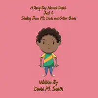 A Young Boy Named David Book 6 Audiobook by David M. Smith