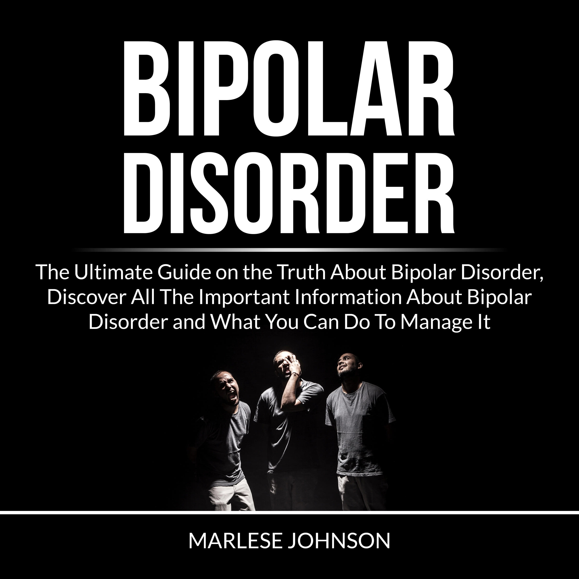 Bipolar Disorder by Marlese Johnson