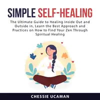 Simple Self-Healing Audiobook by Chessie Ucaman