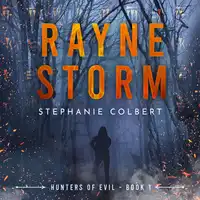 Rayne Storm Audiobook by Stephanie Colbert