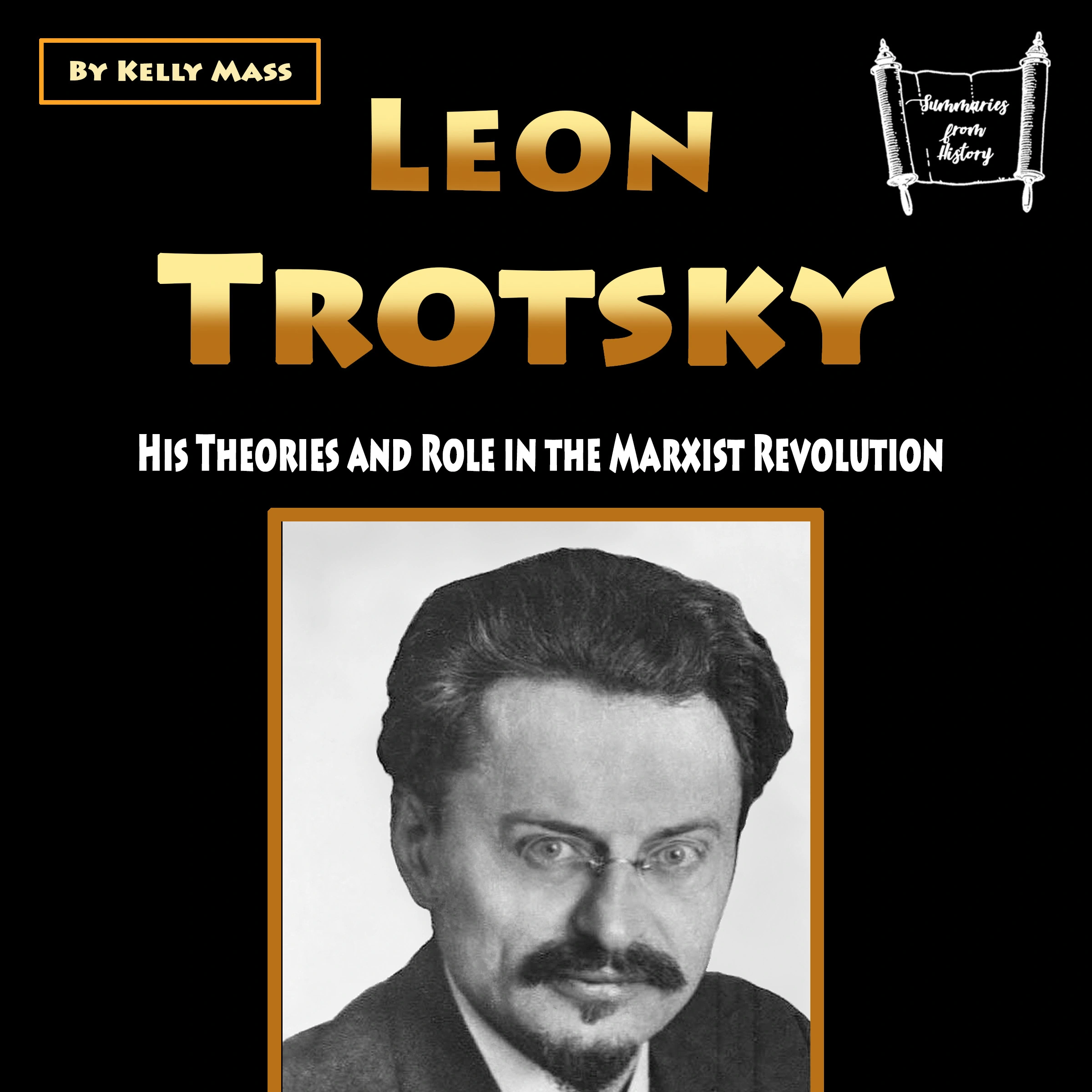 Leon Trotsky by Kelly Mass Audiobook