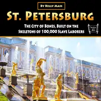 St. Petersburg Audiobook by Kelly Mass