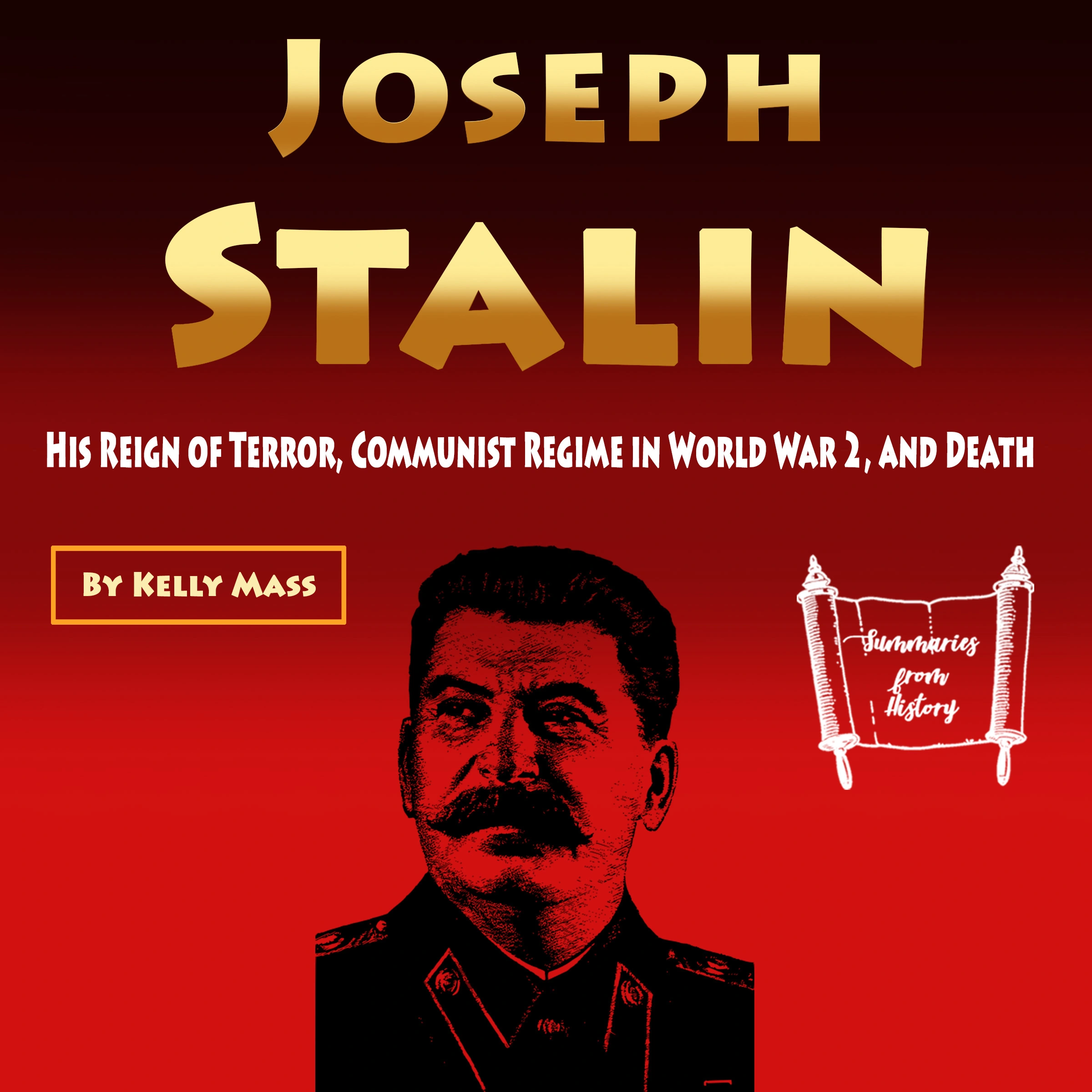 Joseph Stalin by Kelly Mass Audiobook