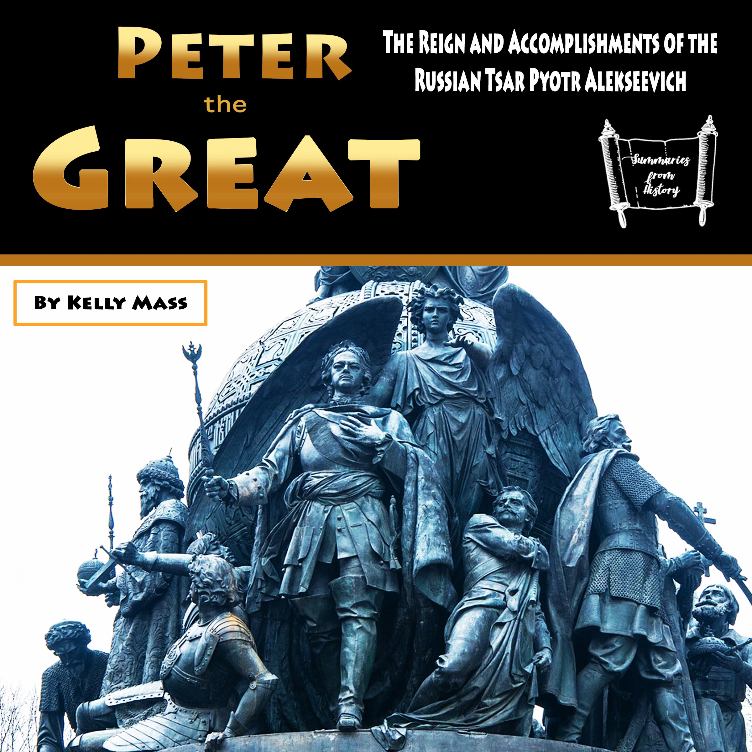 Peter the Great by Kelly Mass