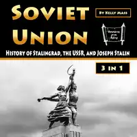 Soviet Union Audiobook by Kelly Mass