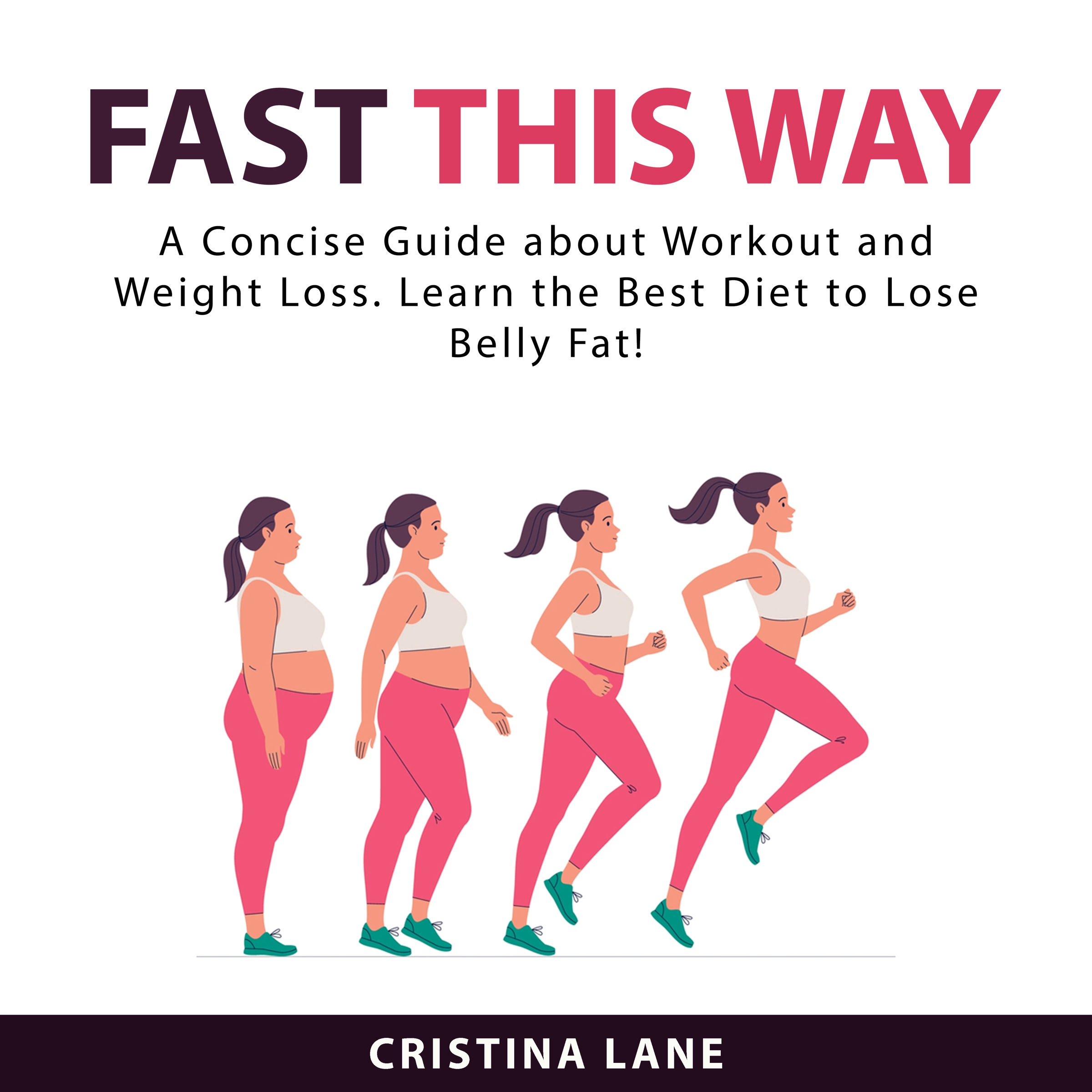 Fast This Way Audiobook by Cristina Lane