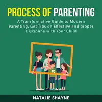 Process of Parenting Audiobook by Natalie Shayne