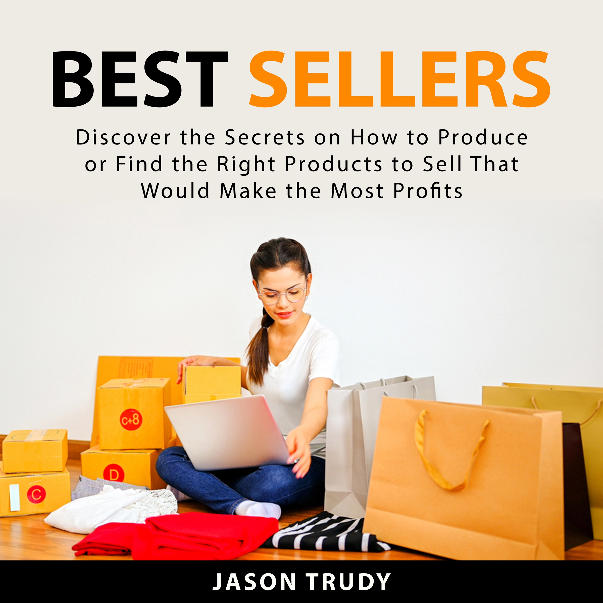 Best Sellers by Jason Trudy Audiobook