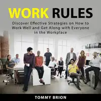Work Rules Audiobook by Tommy Brion