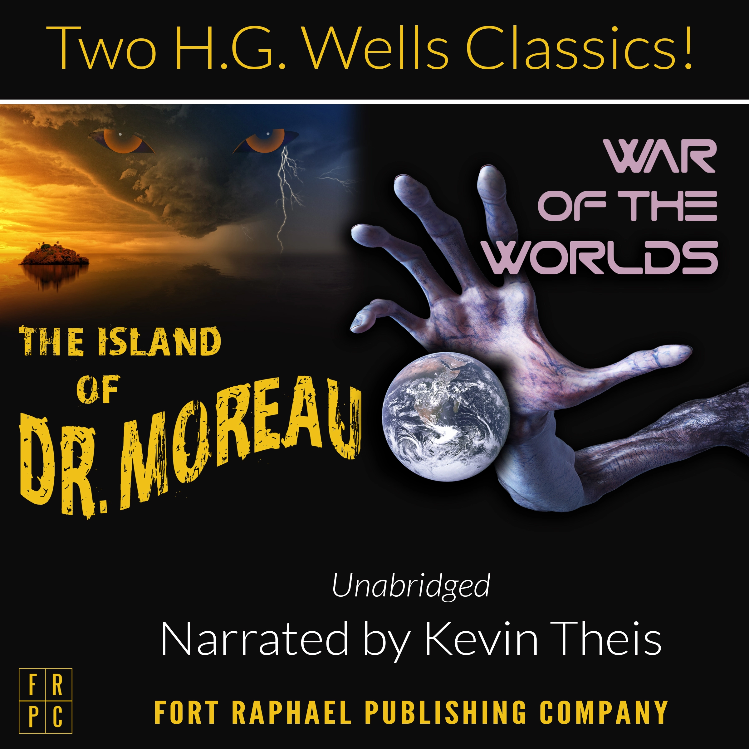 The Island of Doctor Moreau and The War of the Worlds Audiobook by H.G. Wells