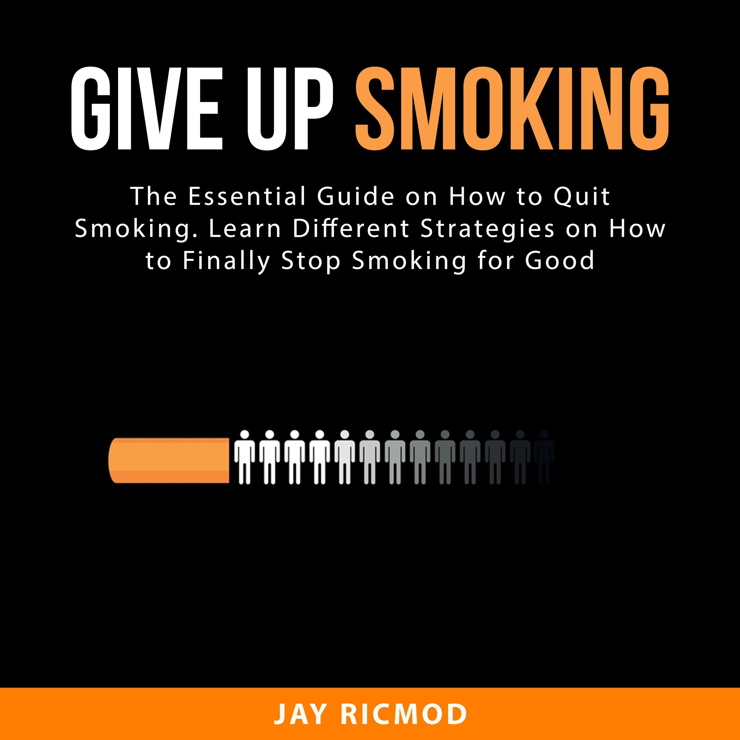 Give Up Smoking by Jay Ricmod