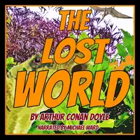 The Lost World Audiobook by Arthur Conan Doyle