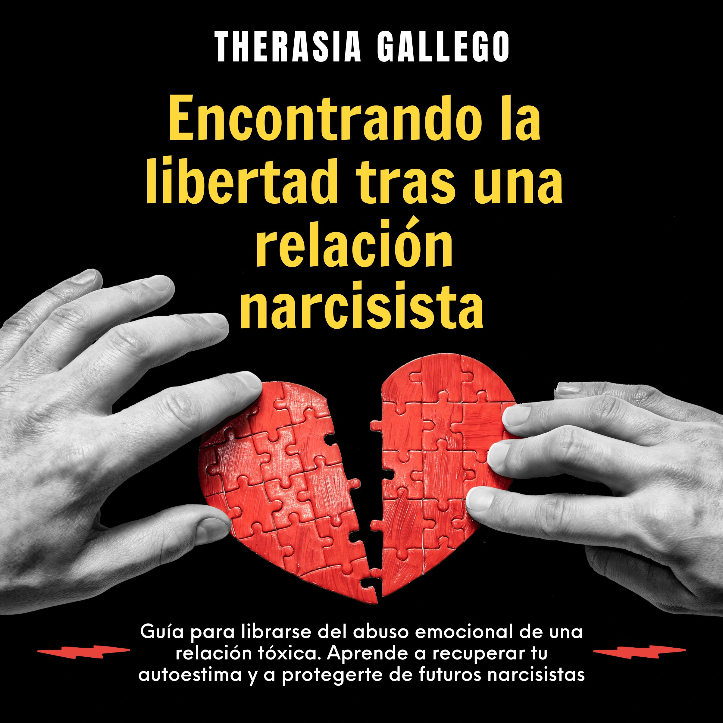 Encontrando la libertad tras una relación narcisista by Therasia Gallego Audiobook