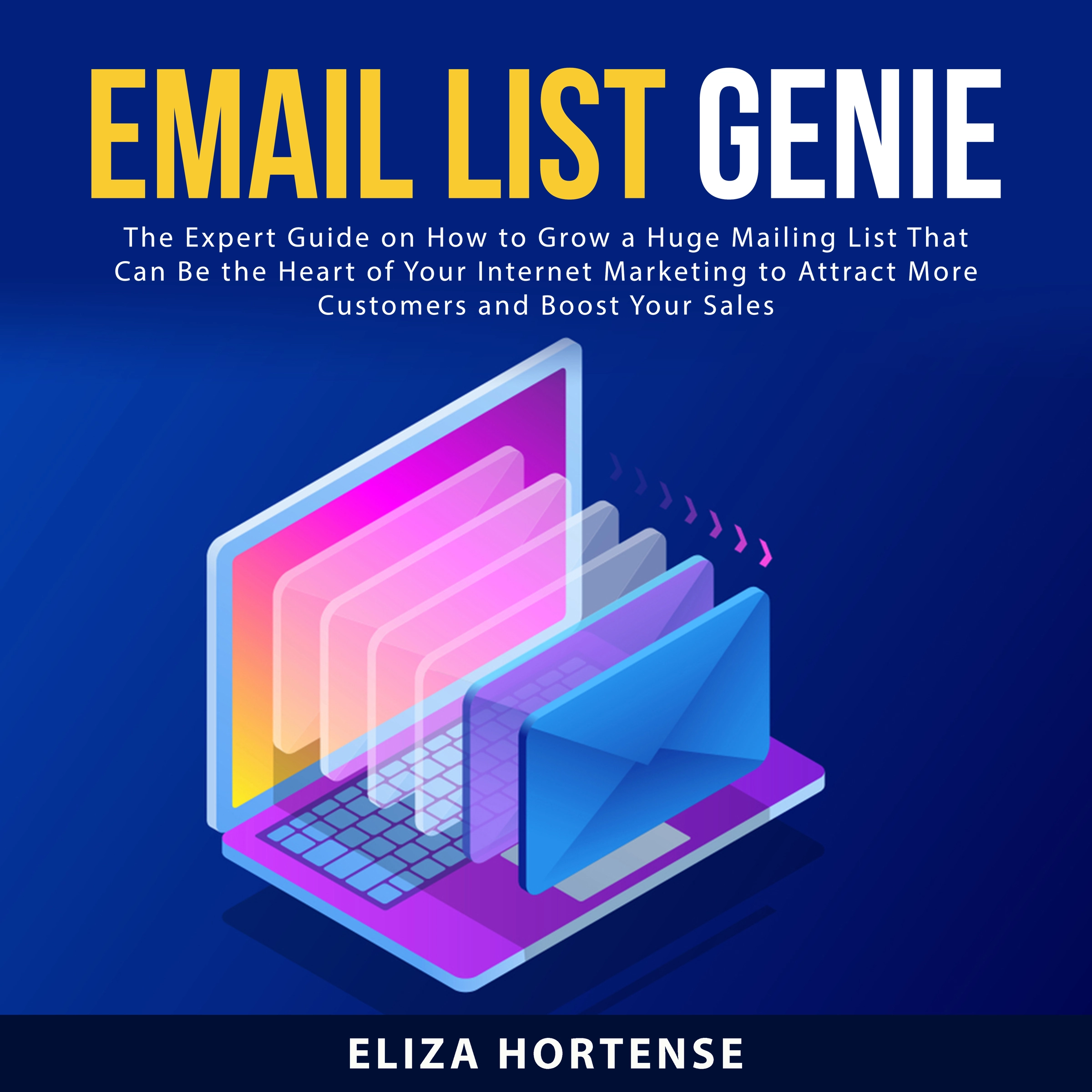 Email List Genie by Eliza Hortense Audiobook