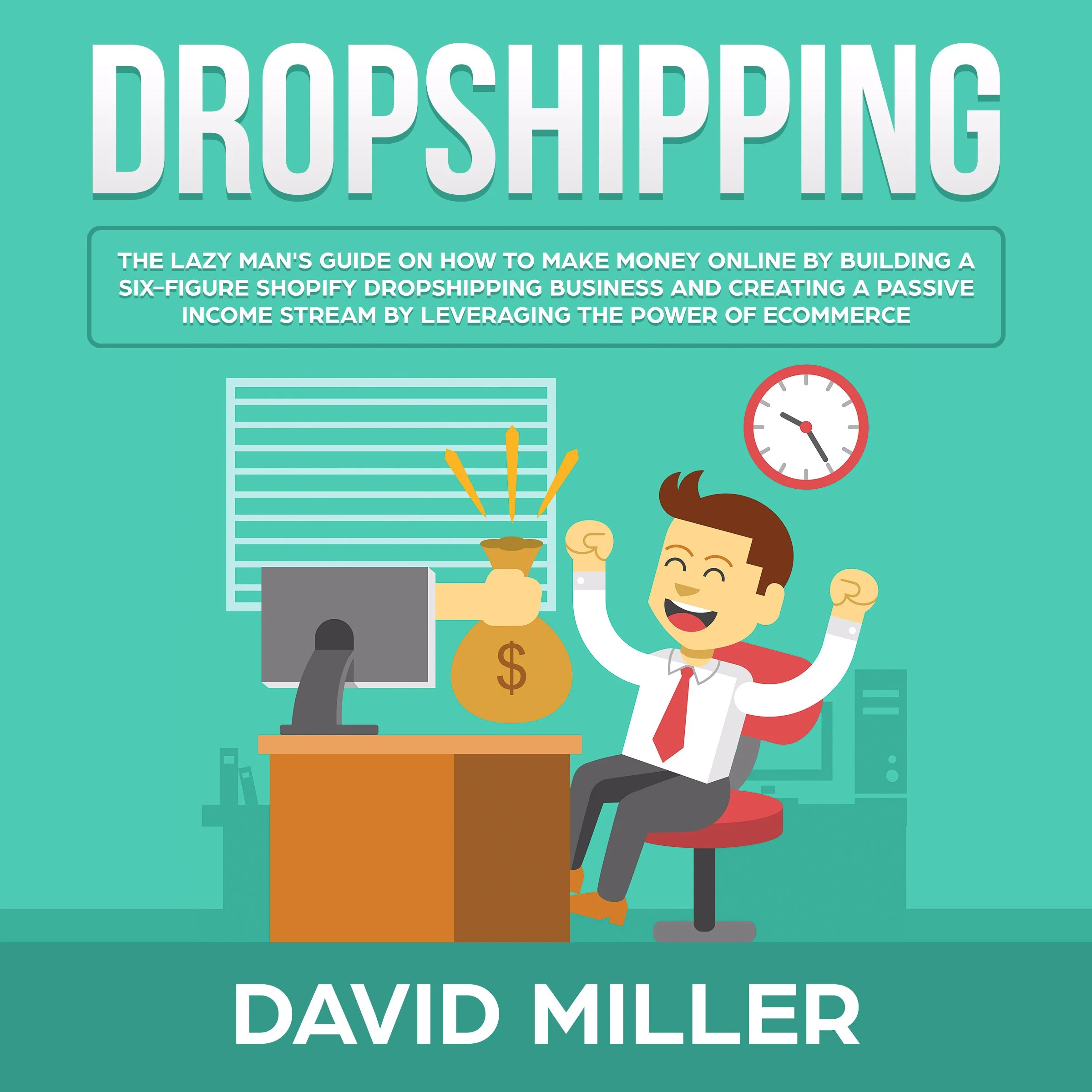 Dropshipping by David Miller Audiobook