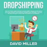 Dropshipping Audiobook by David Miller