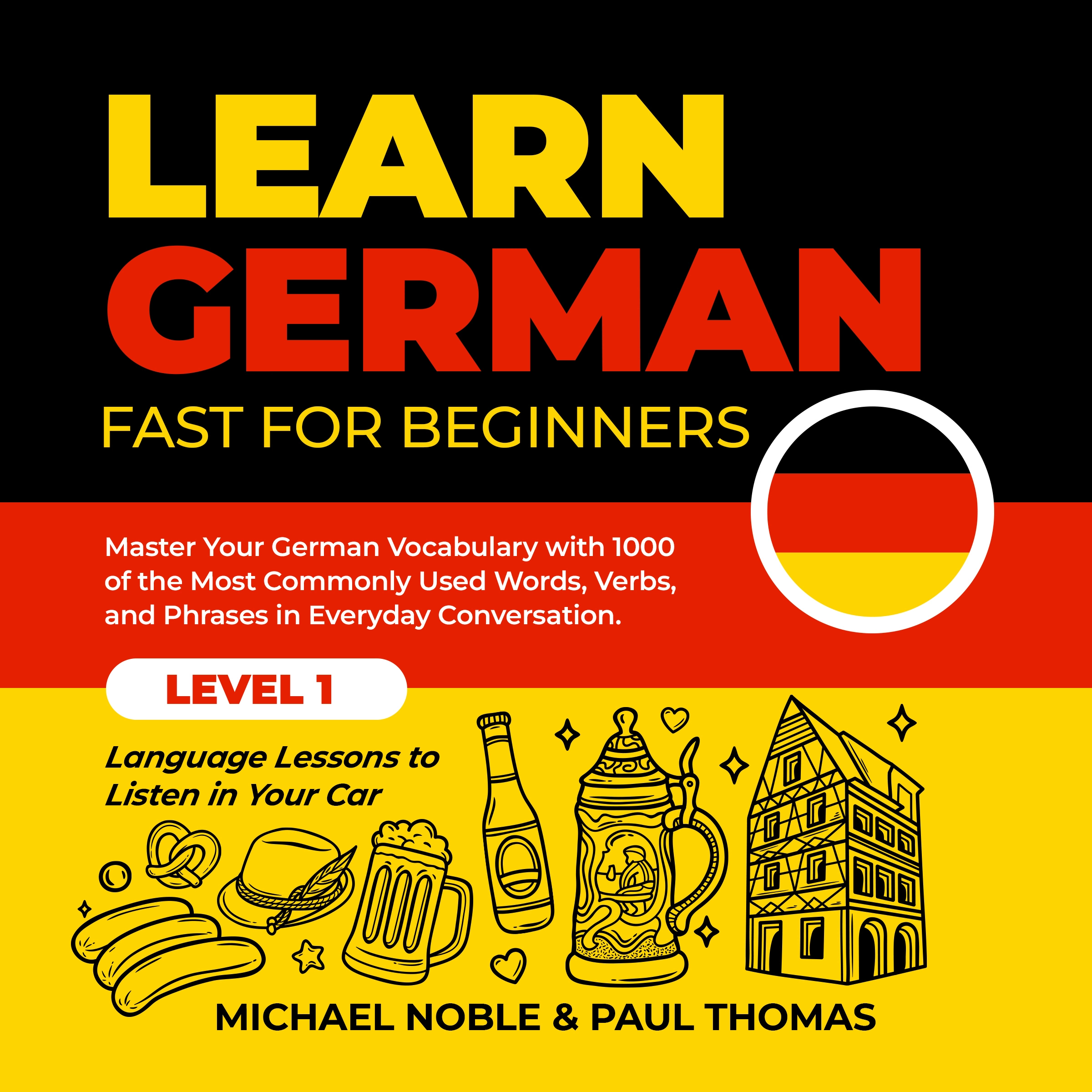 Learn German Fast for Beginners by Paul Thomas Audiobook