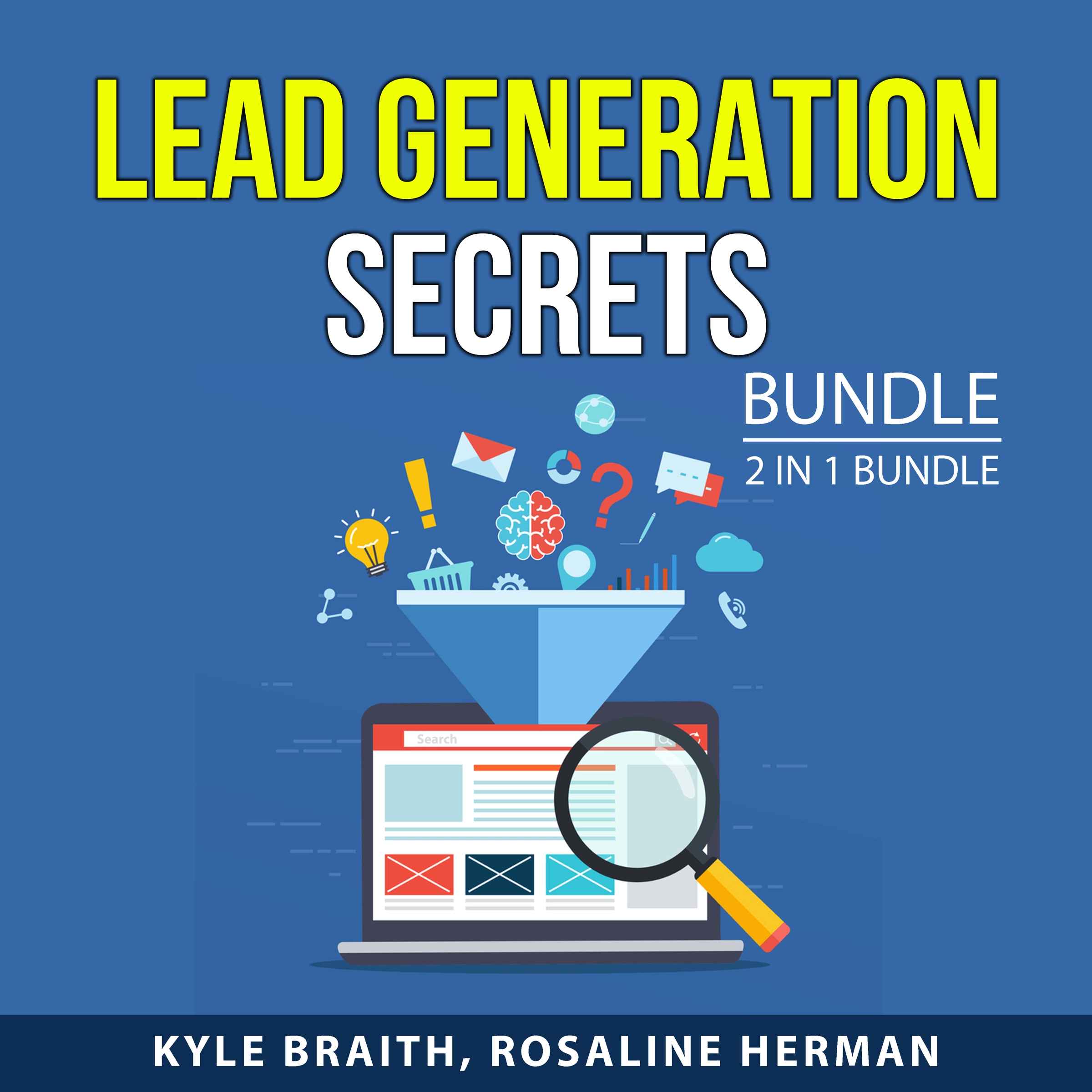 Lead Generation Secrets Bundle, 2 in 1 Bundle: Audiobook by Rosaline Herman