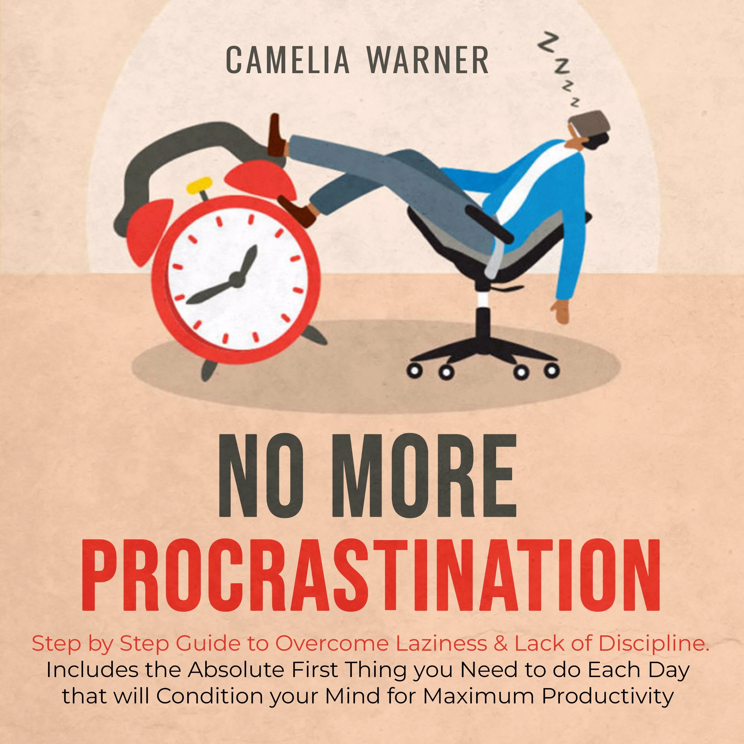 No More Procrastination by Camelia Warner Audiobook