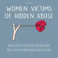 Women Victims of Hidden Abuse Audiobook by Jim Colajuta