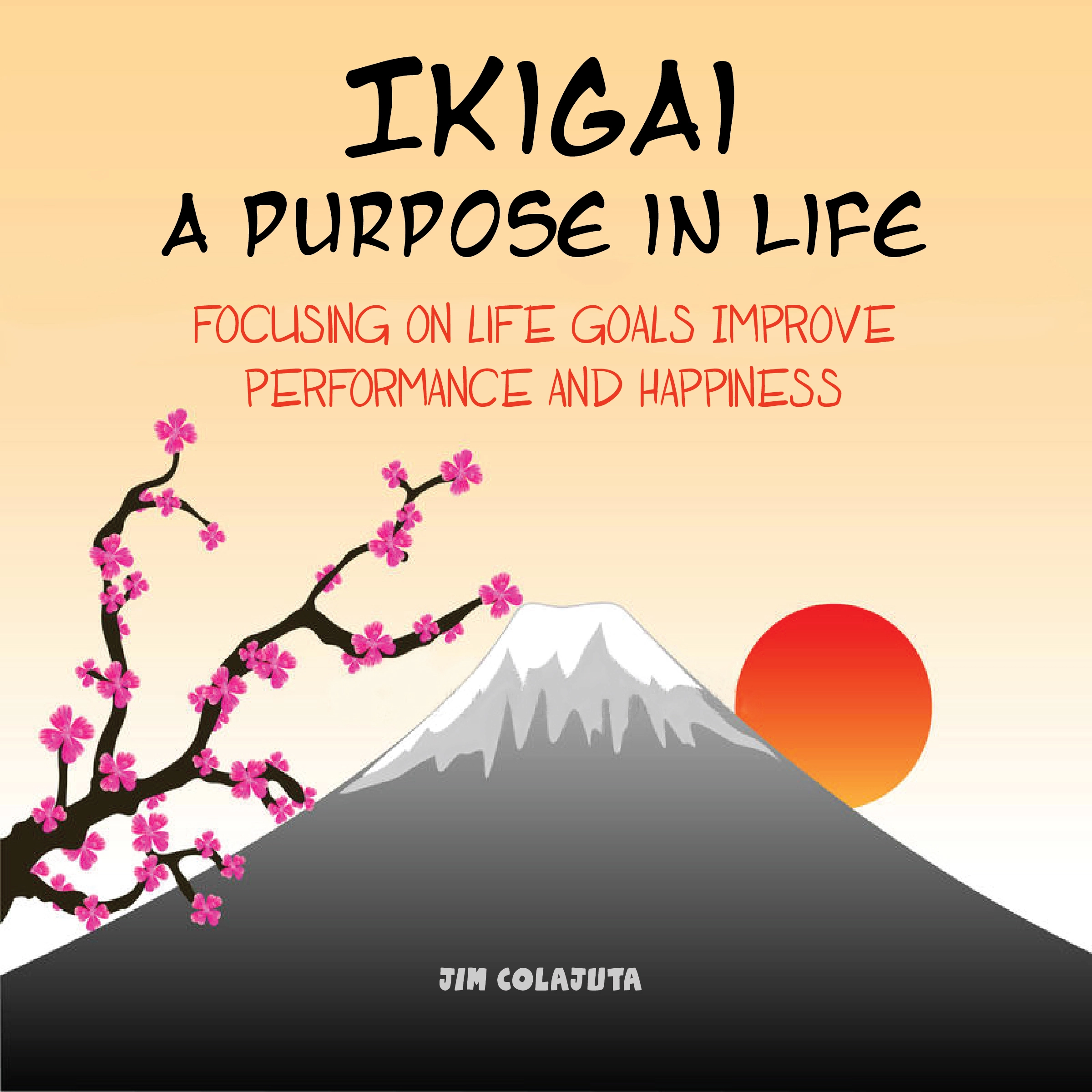 Ikigai by Jim Colajuta Audiobook