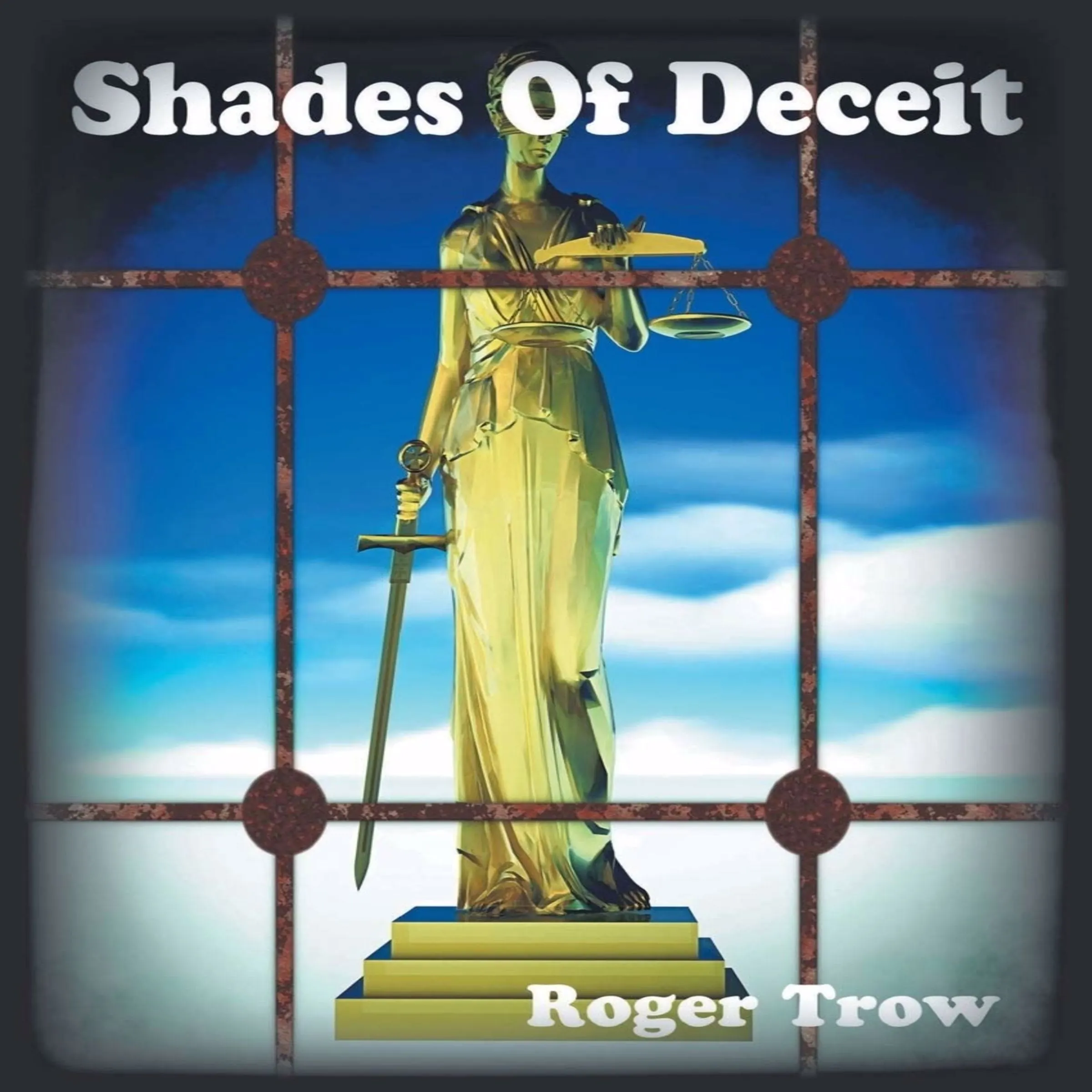 Shades of Deceit by Roger Trow Audiobook