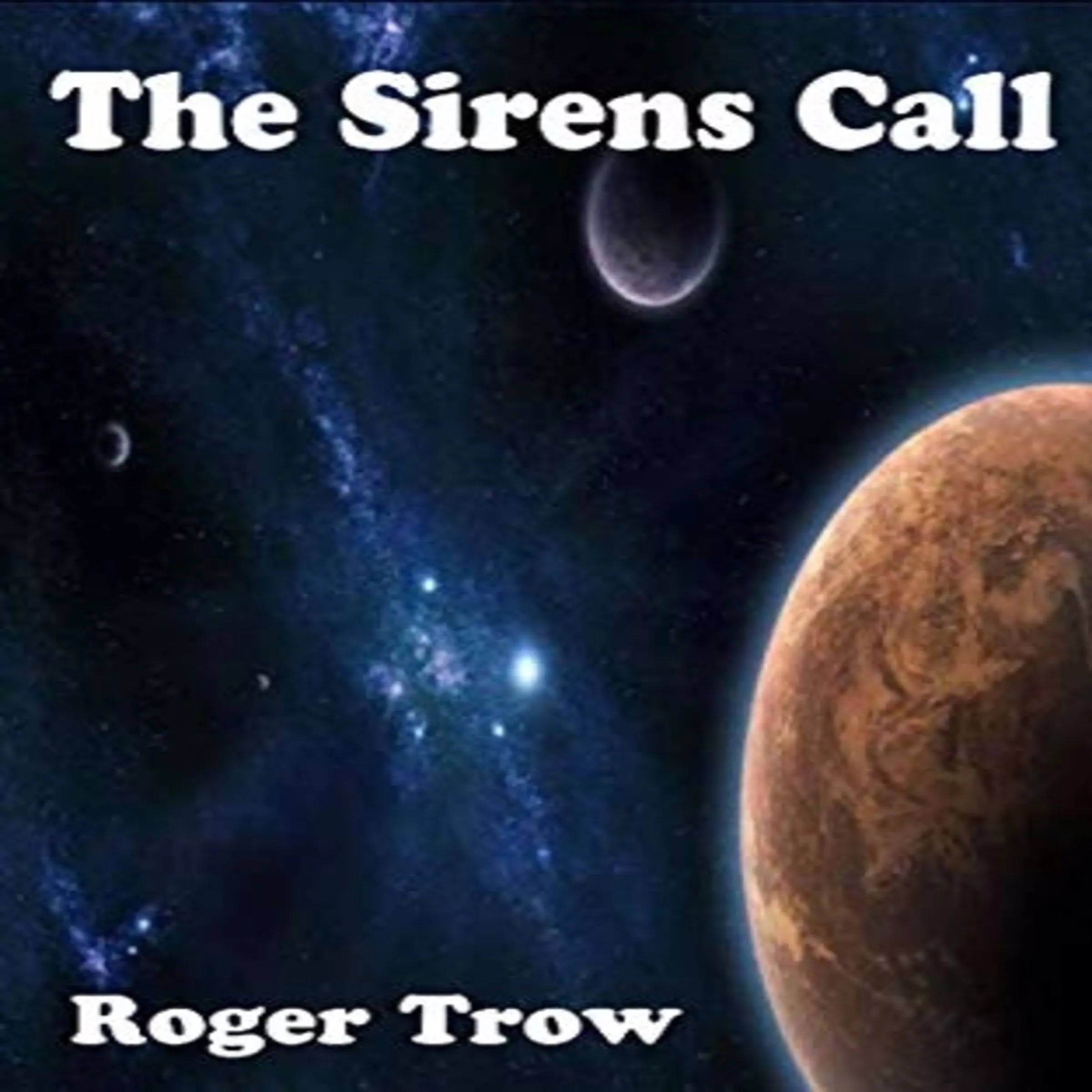 The Siren's Call by Roger Trow Audiobook