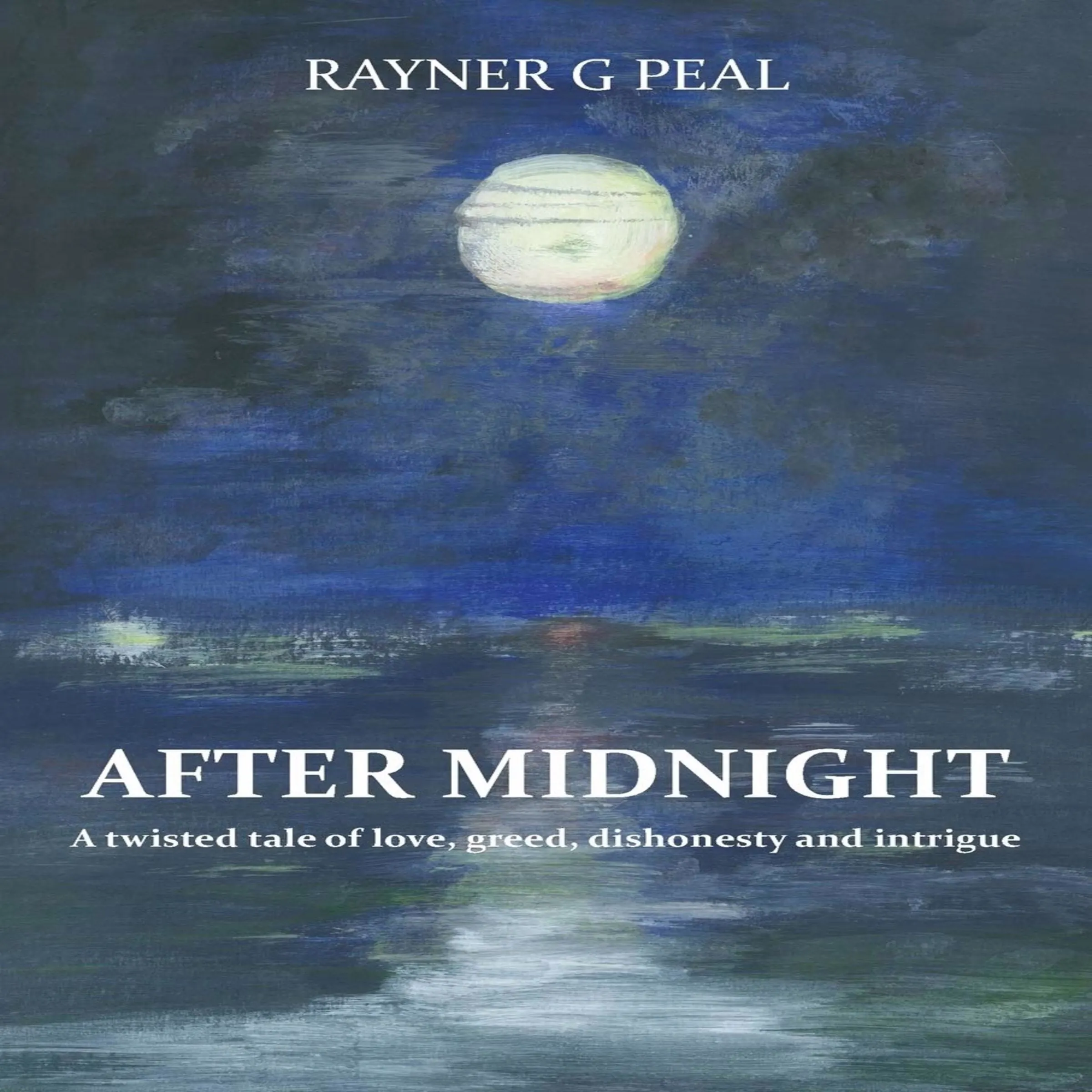 After Midnight by Rayner G Peal Audiobook