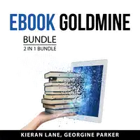 eBook Goldmine Bundle, 2 in 1 Bundle Audiobook by Georgine Parker