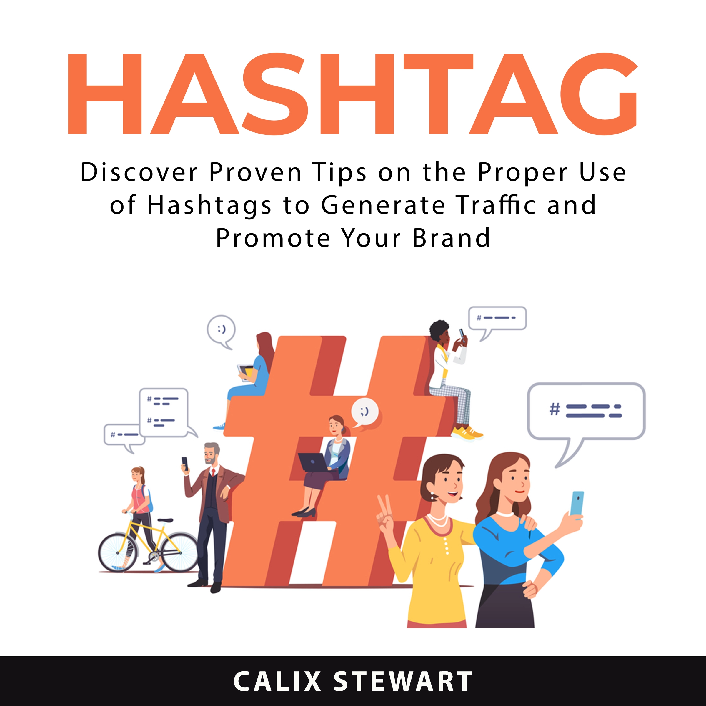 Hashtag by Calix Stewart Audiobook