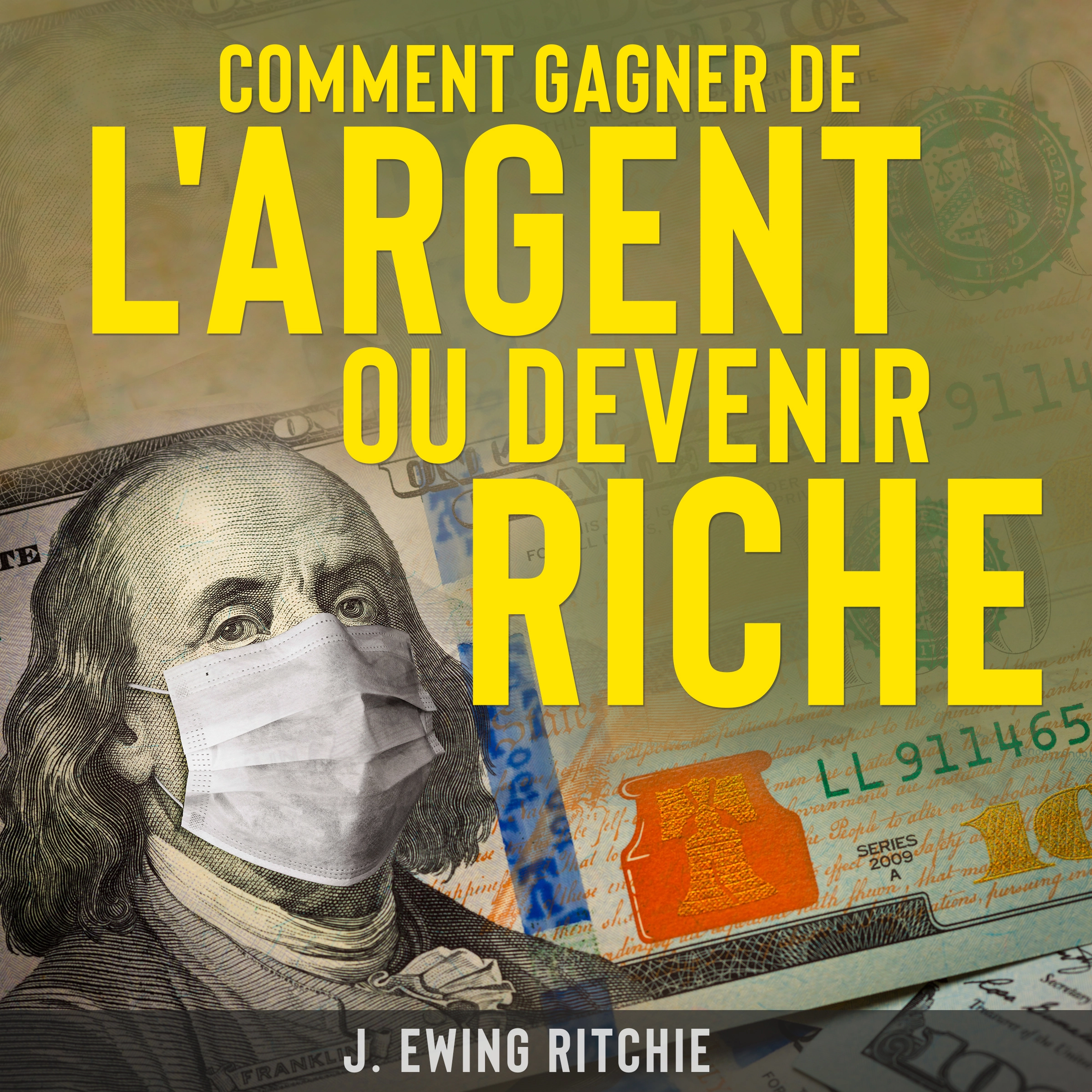 Comment Gagner de L'Argent ou Devenir Riche by Ewing Ritchie Audiobook