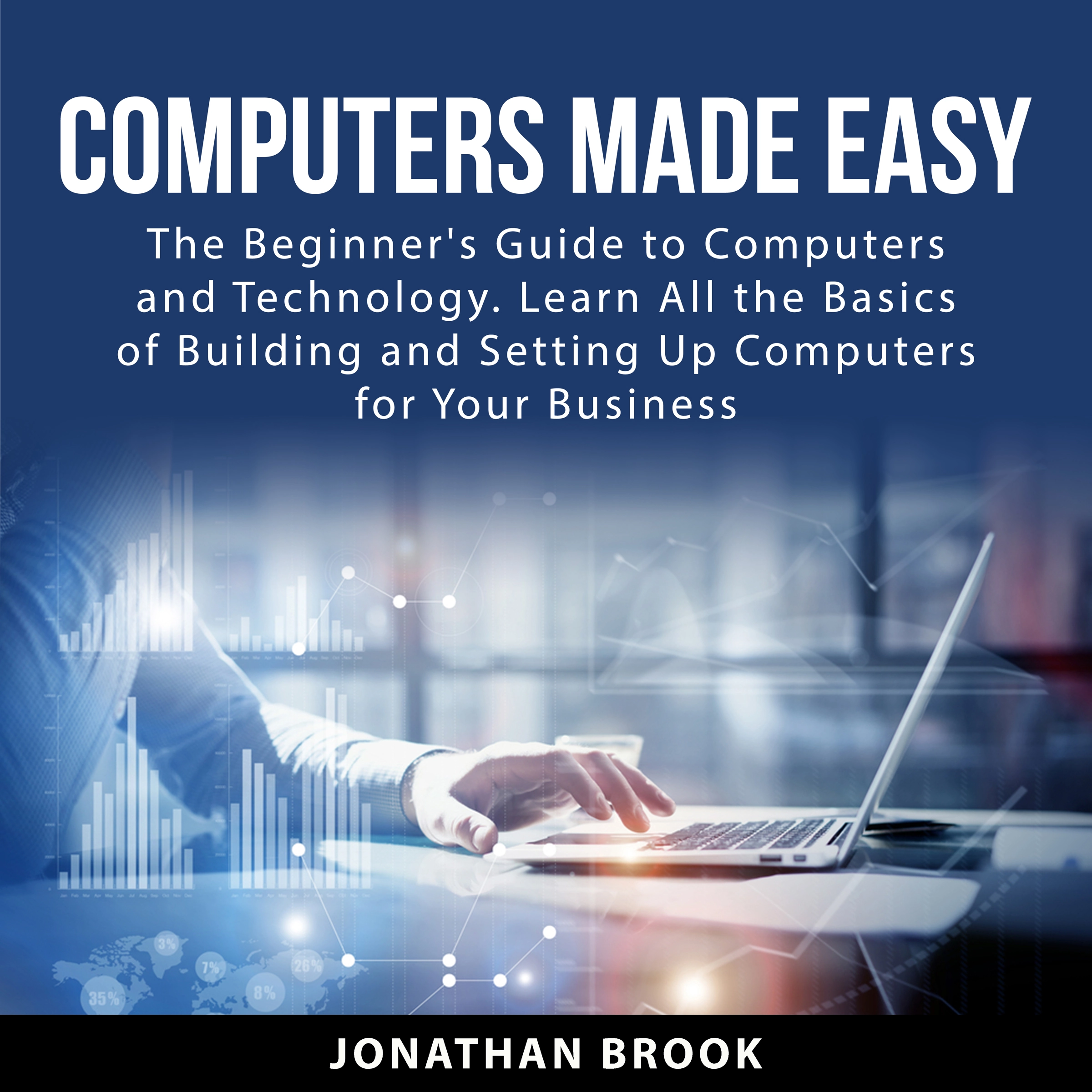 Computers Made Easy by Jonathan Brook Audiobook