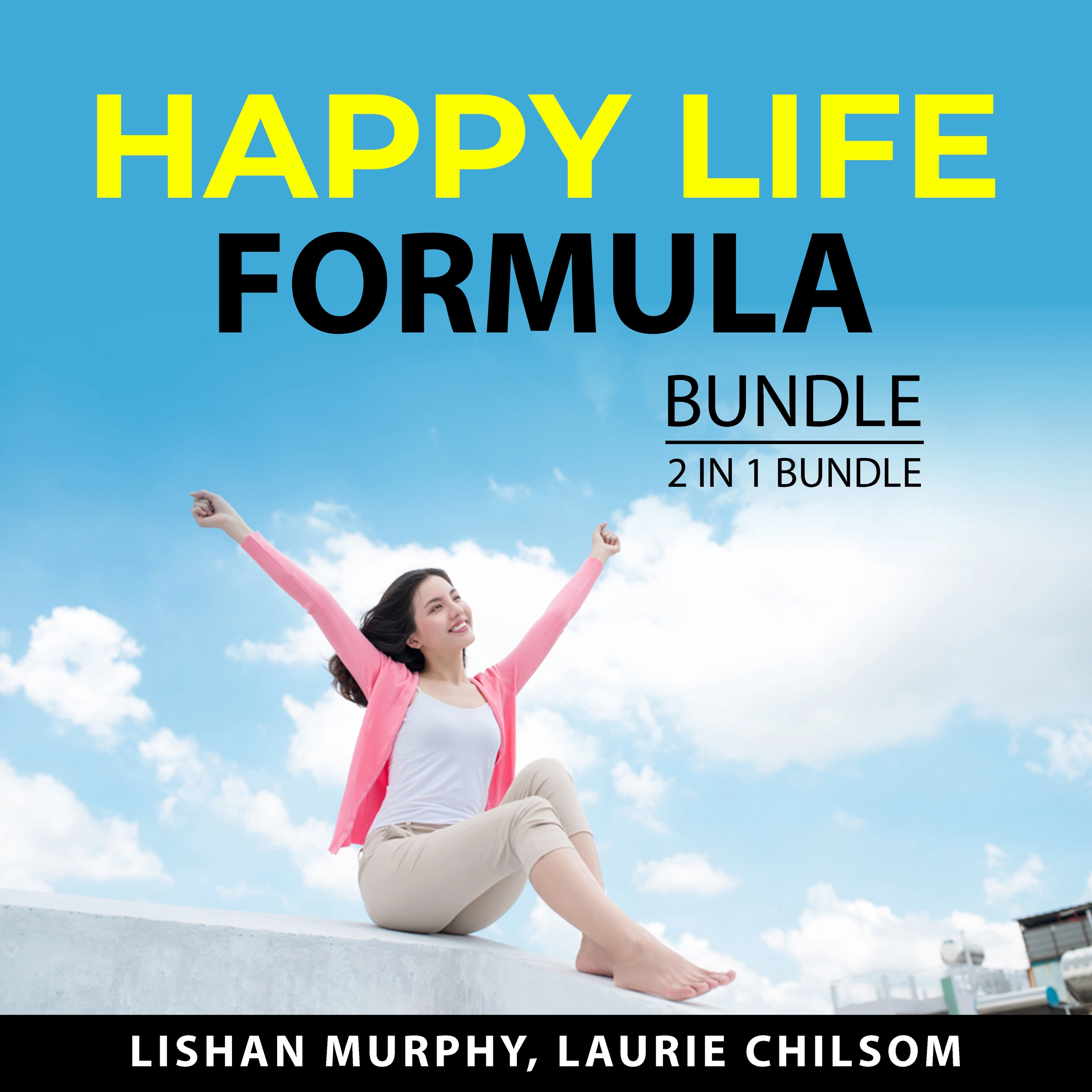 Happy Life Formula Bundle, 2 in 1 Bundle by Laurie Chilsom