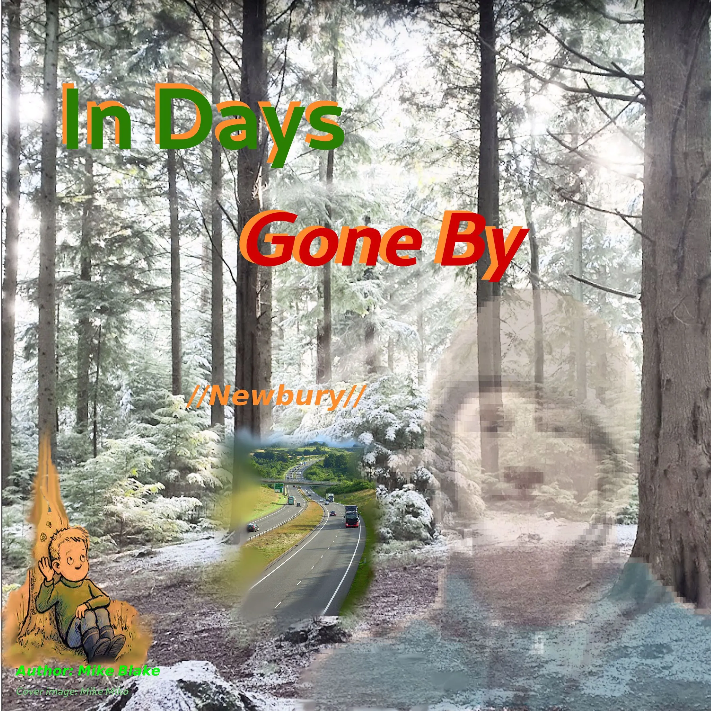 In Days Gone By Audiobook by Mike Blake