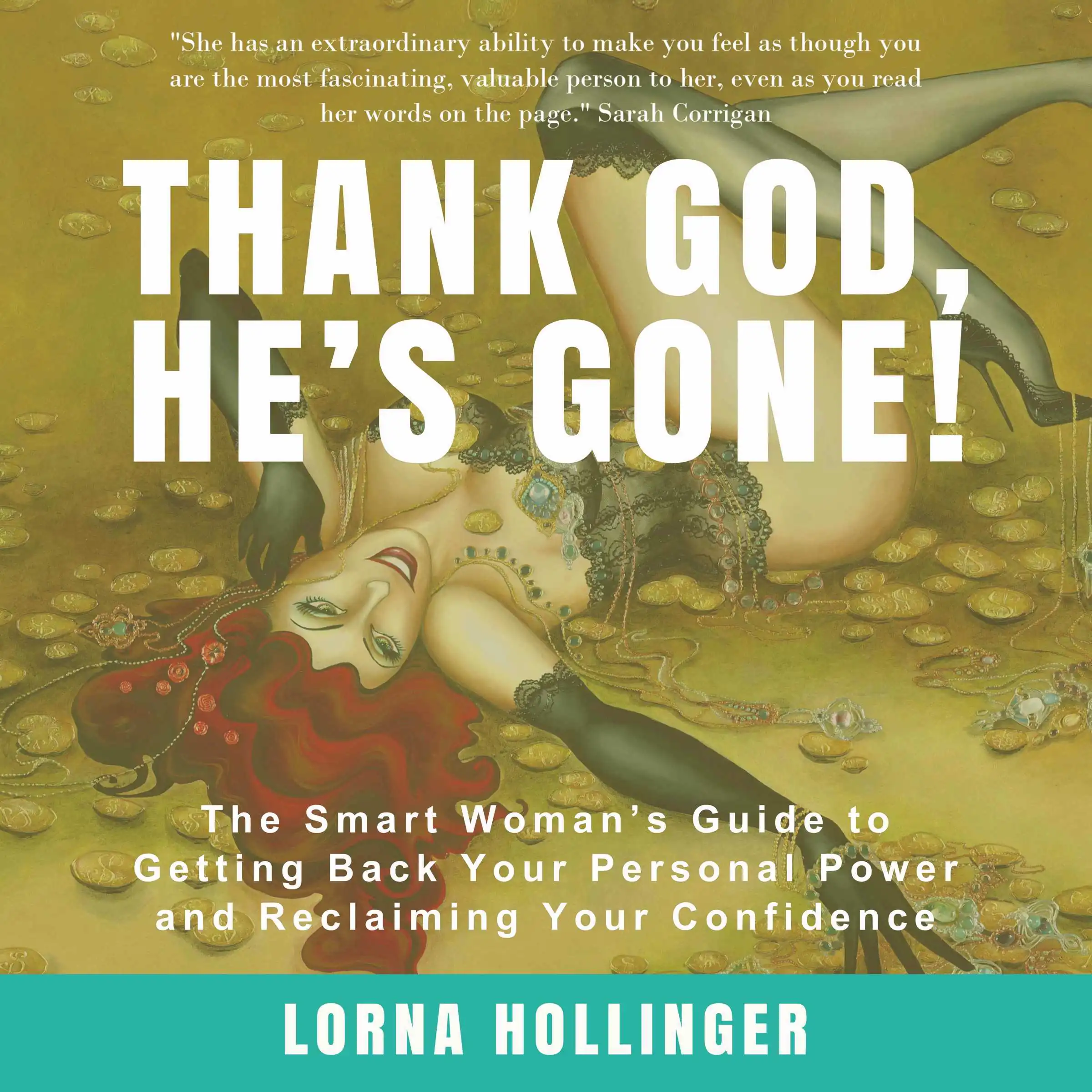 Thank God He's Gone by Lorna Hollinger Audiobook