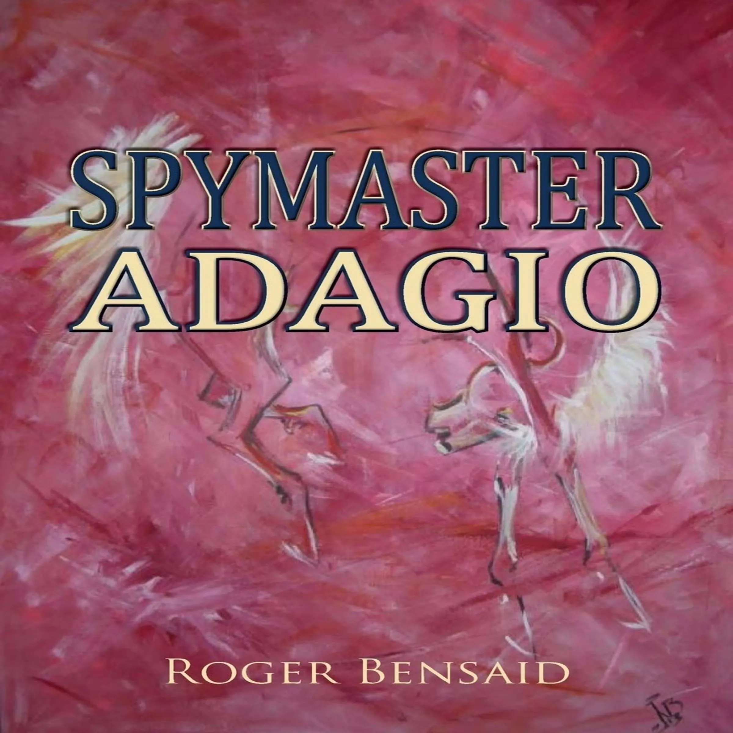 Spymaster Adagio Audiobook by Roger Bensaid