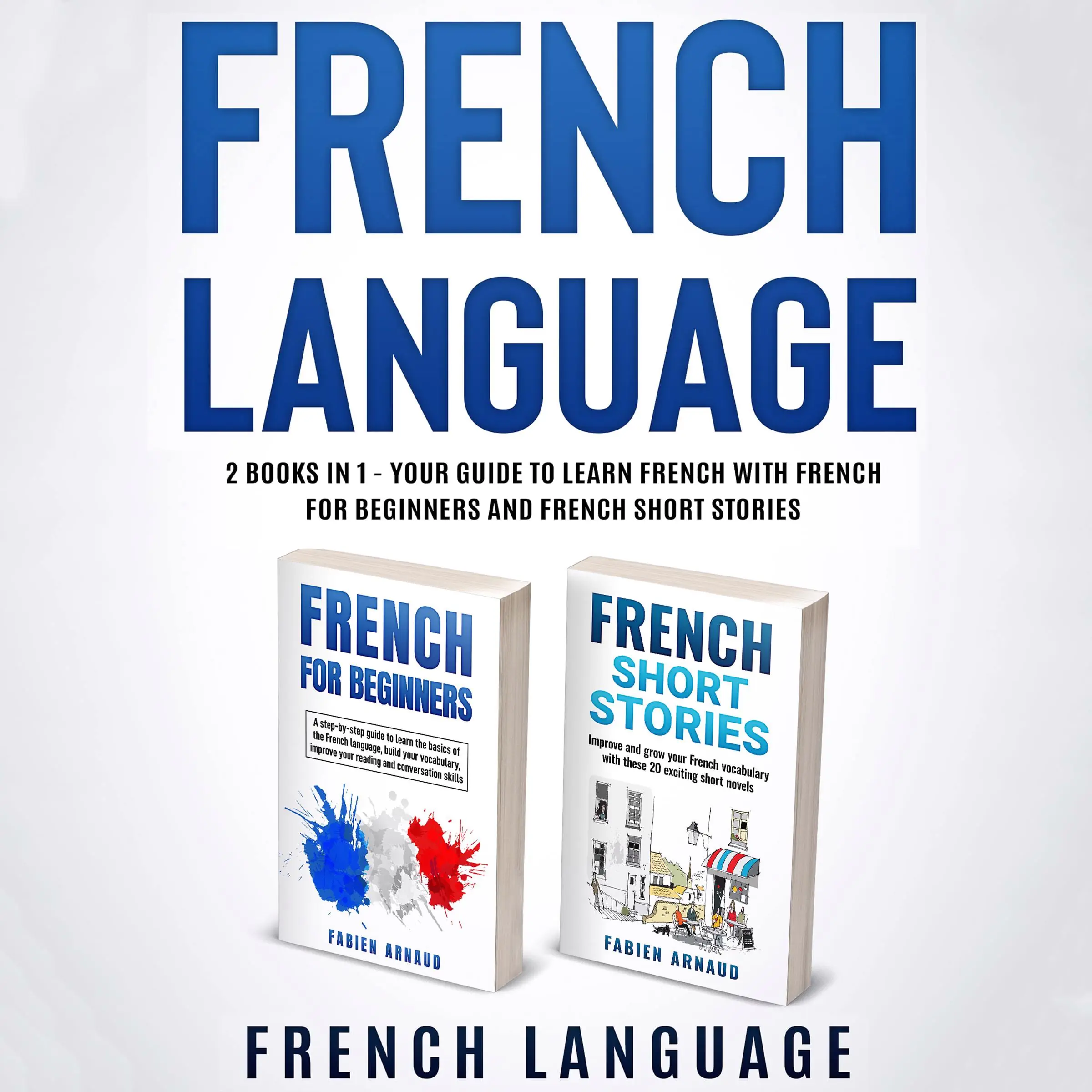 French Language by Fabien Arnaud Audiobook