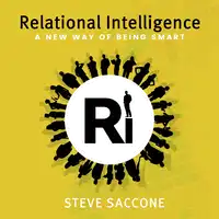 Relational Intelligence Audiobook by Steve Saccone