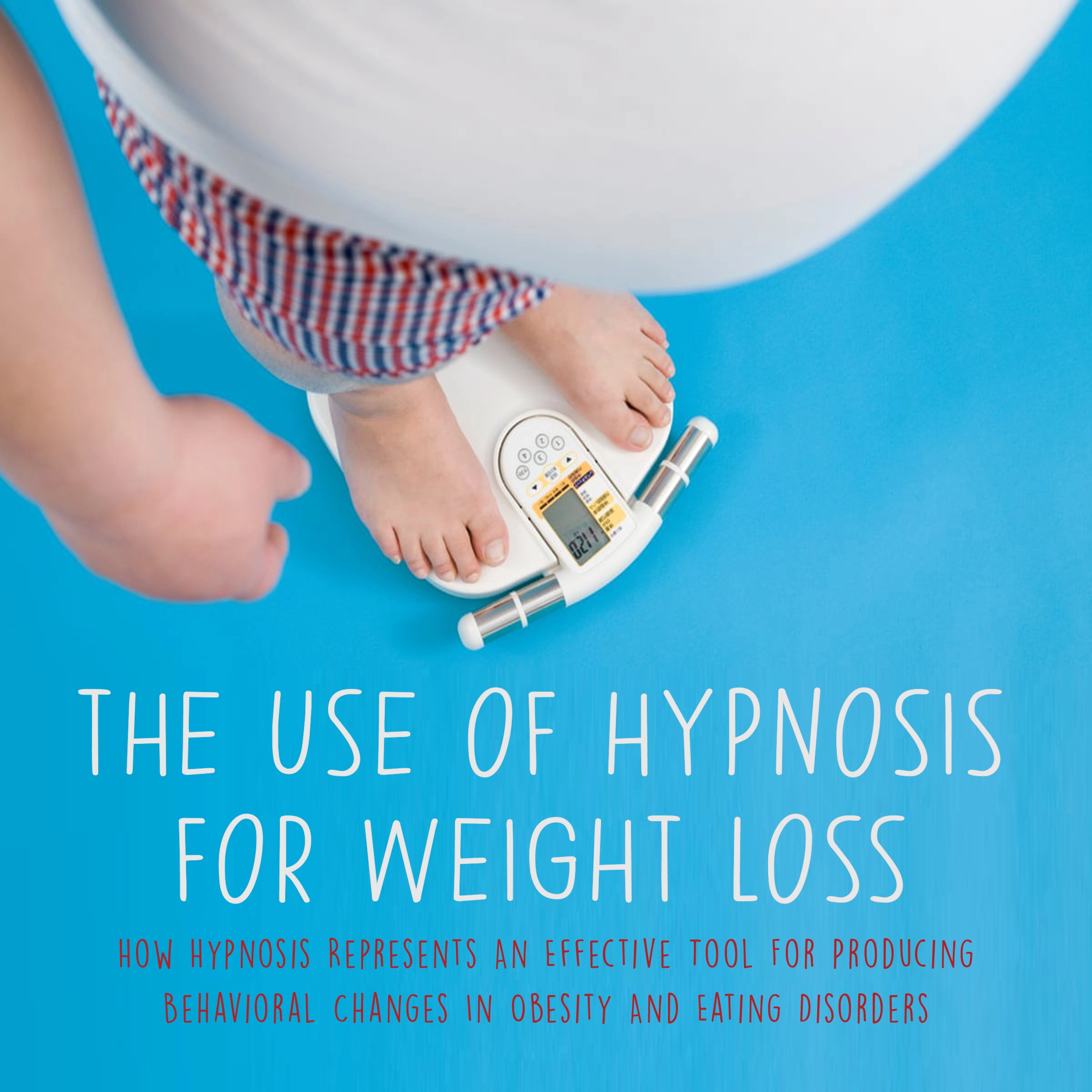 The Use of Hypnosis for Weight Loss by Jim Colajuta