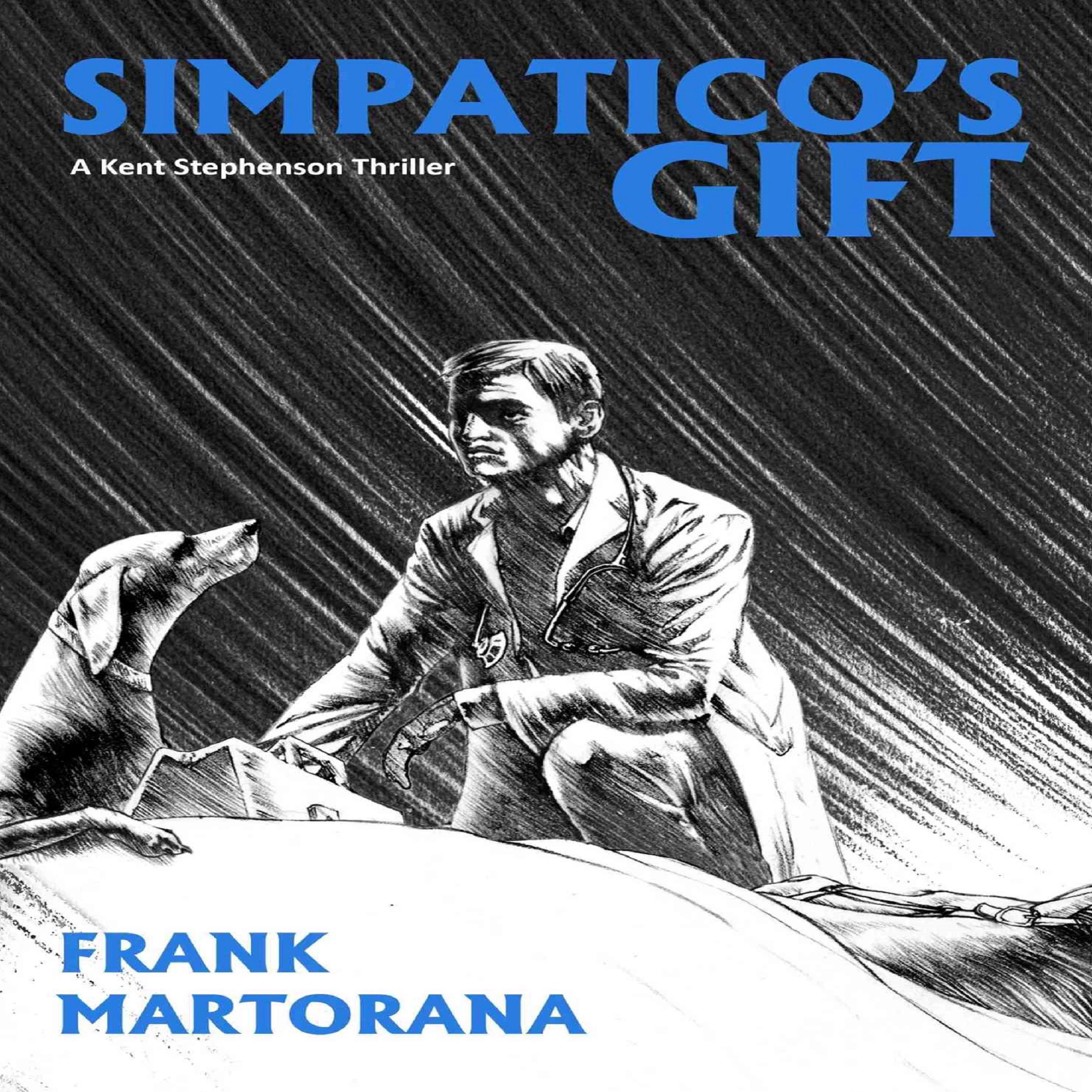 Simpatico’s Gift by Frank Martorana Audiobook