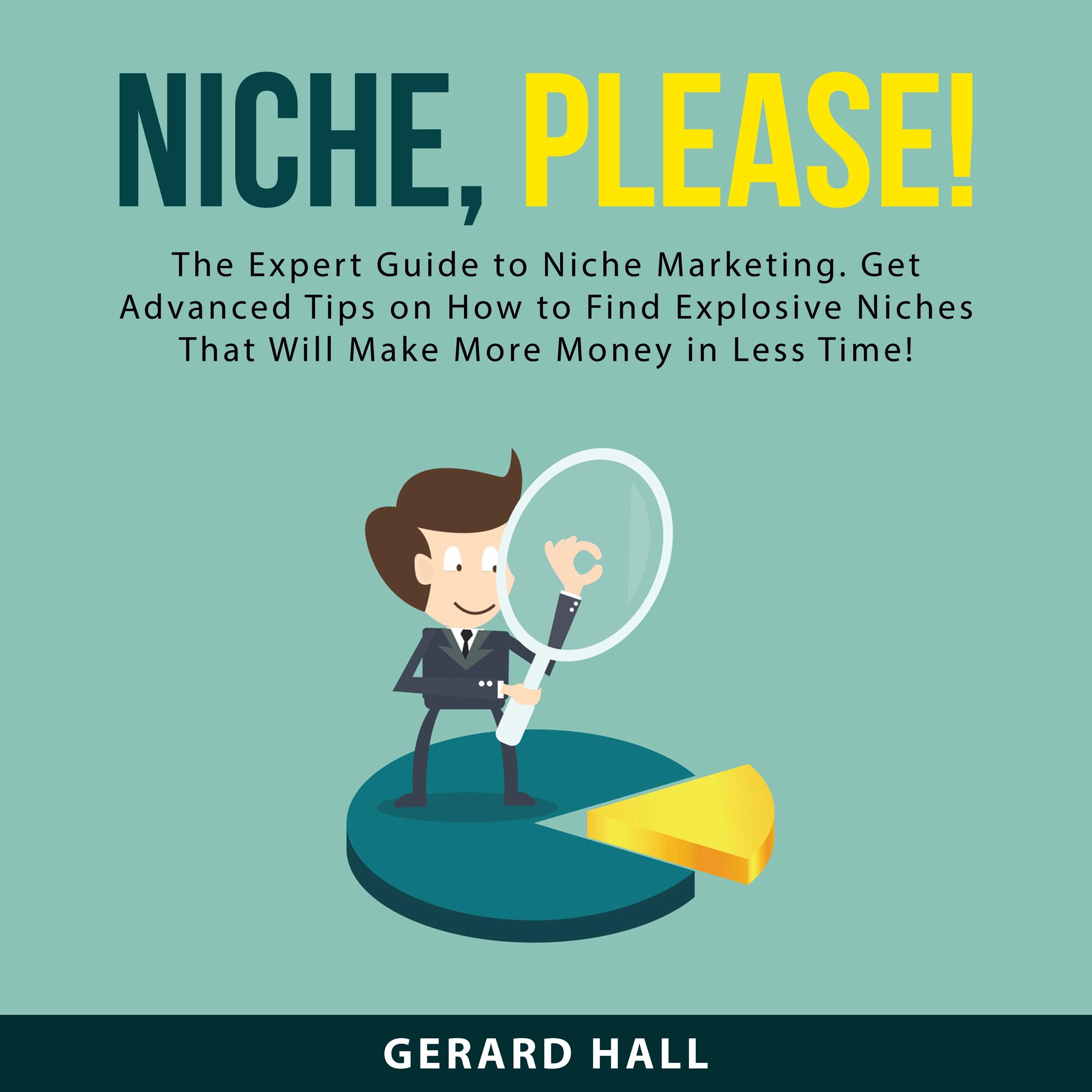 Niche, Please by Gerard Hall Audiobook