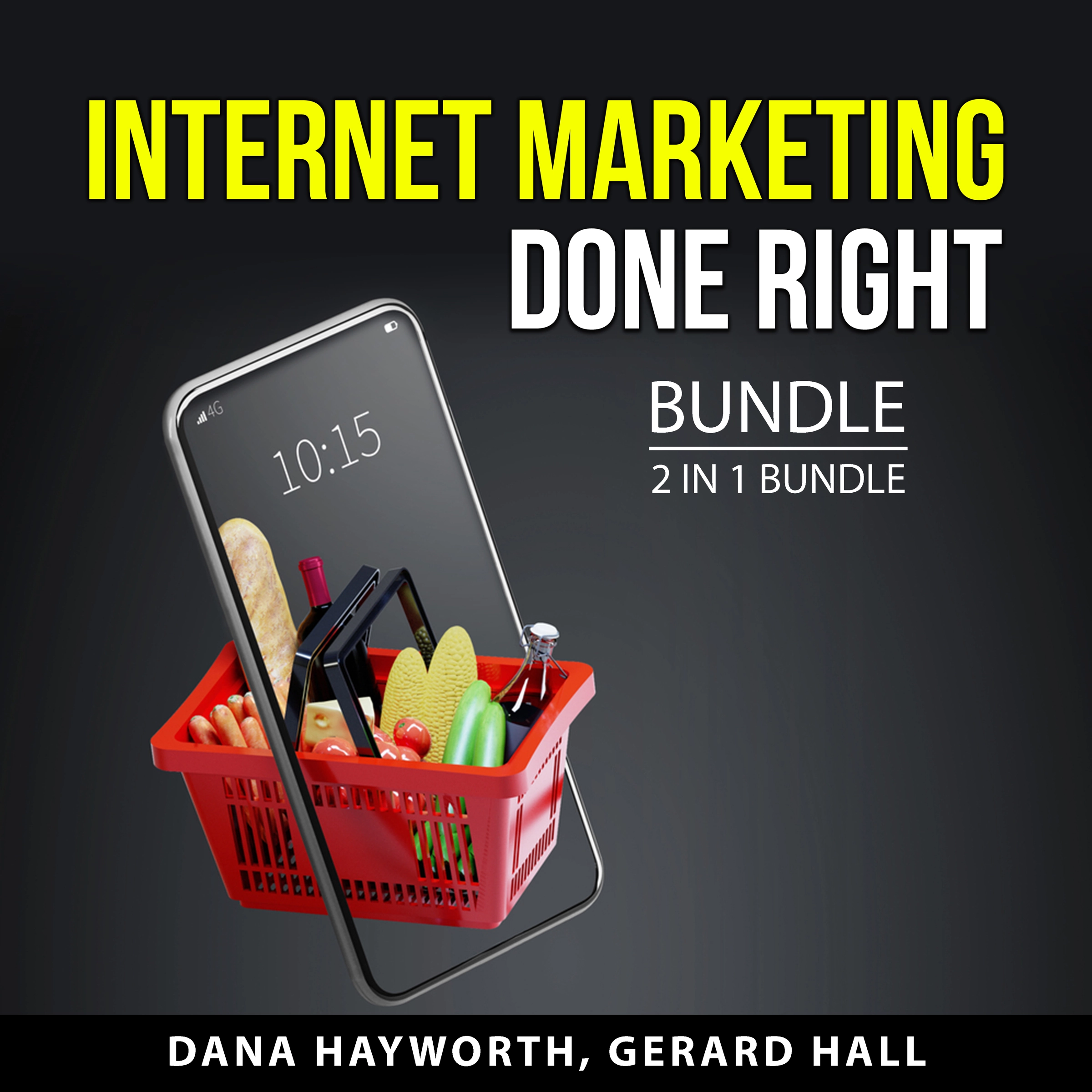 Internet Marketing Done Right Bundle, 2 in 1 Bundle by Gerard Hall