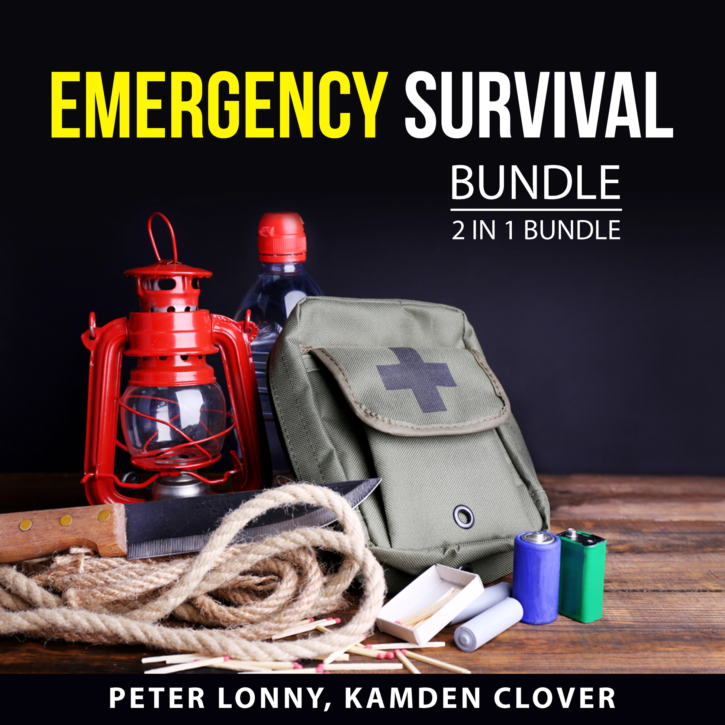 Emergency Survival Bundle, 2 in 1 Bundle: by Kamden Clover Audiobook