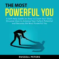 The Most Powerful You Audiobook by Russell Peters