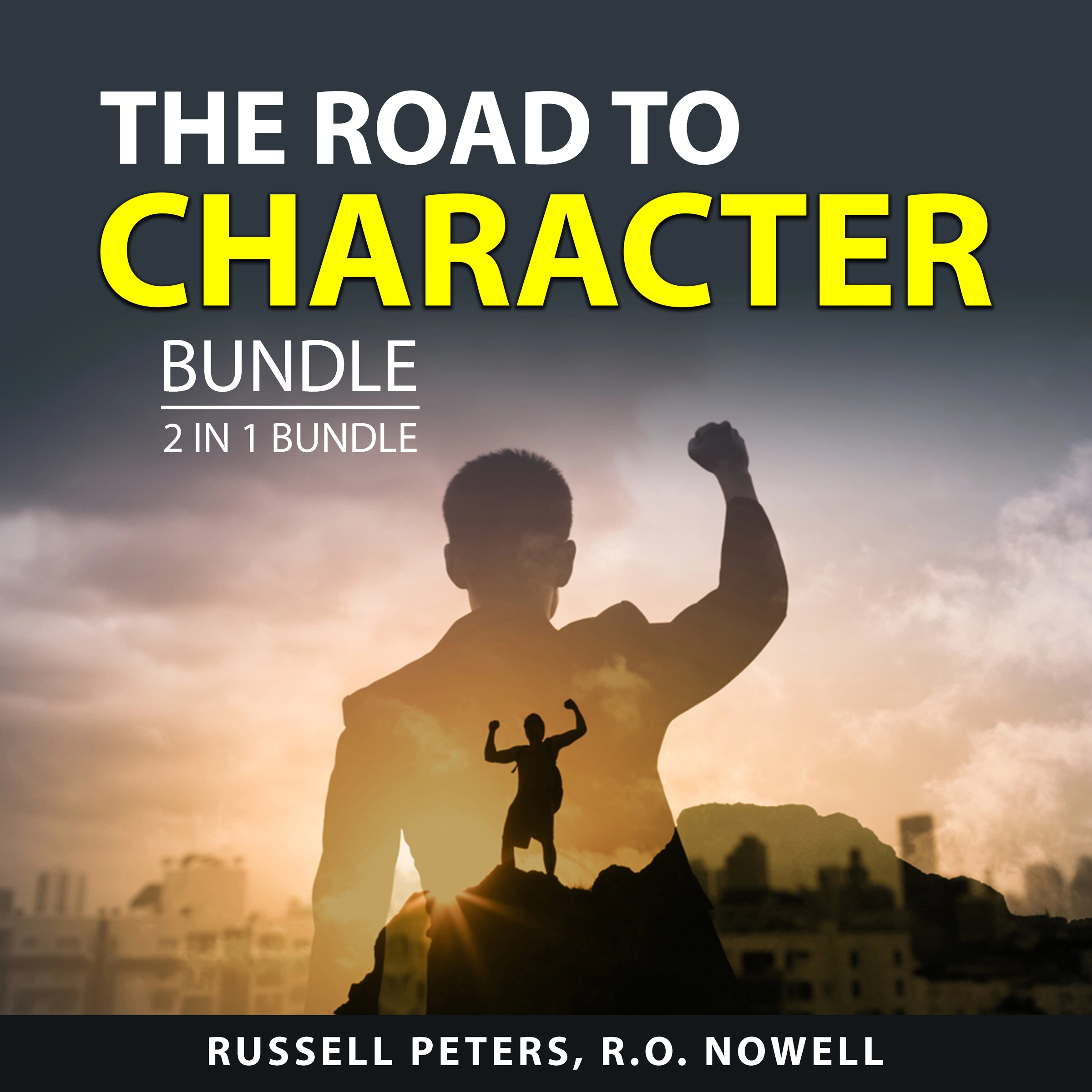 The Road to Character Bundle, 2 in 1 Bundle by R.O. Nowell