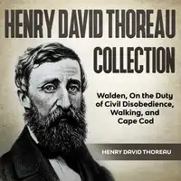 Henry David Thoreau Collection Audiobook by Henry David Thoreau