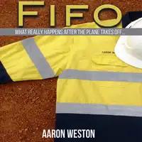 Fifo Audiobook by Aaron Weston